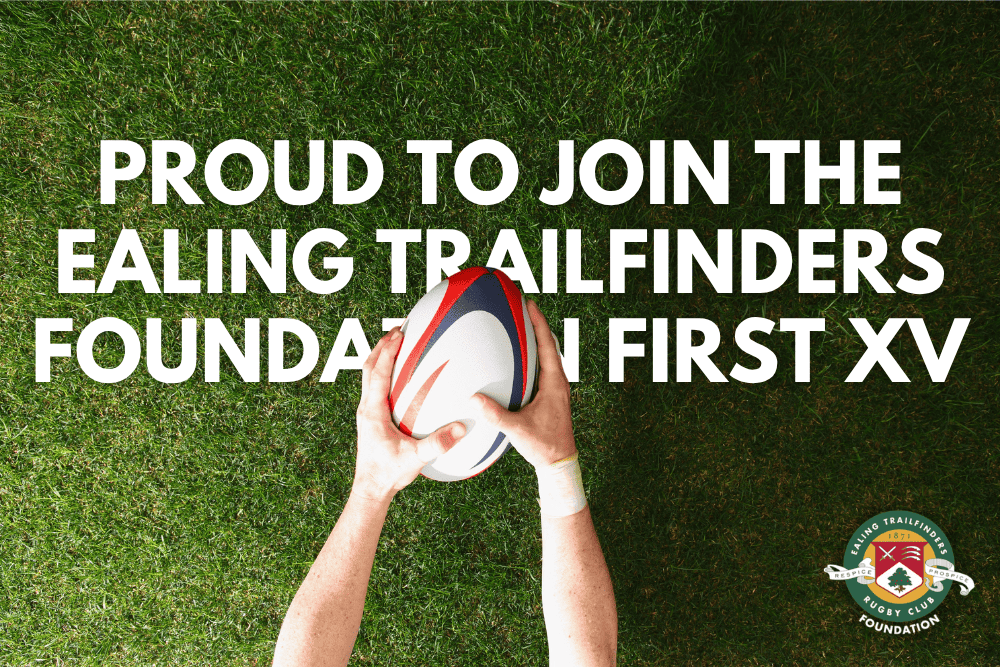 Proud to Support the Trailblazers: Arnold Hill & Co LLP Joins the Ealing Trailfinders Foundation First XV