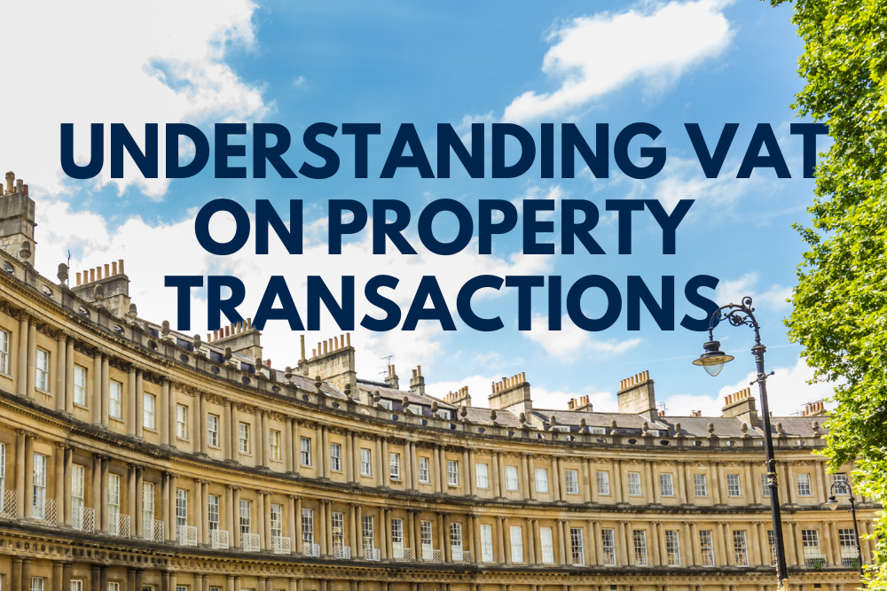 Understanding VAT on Property Transactions